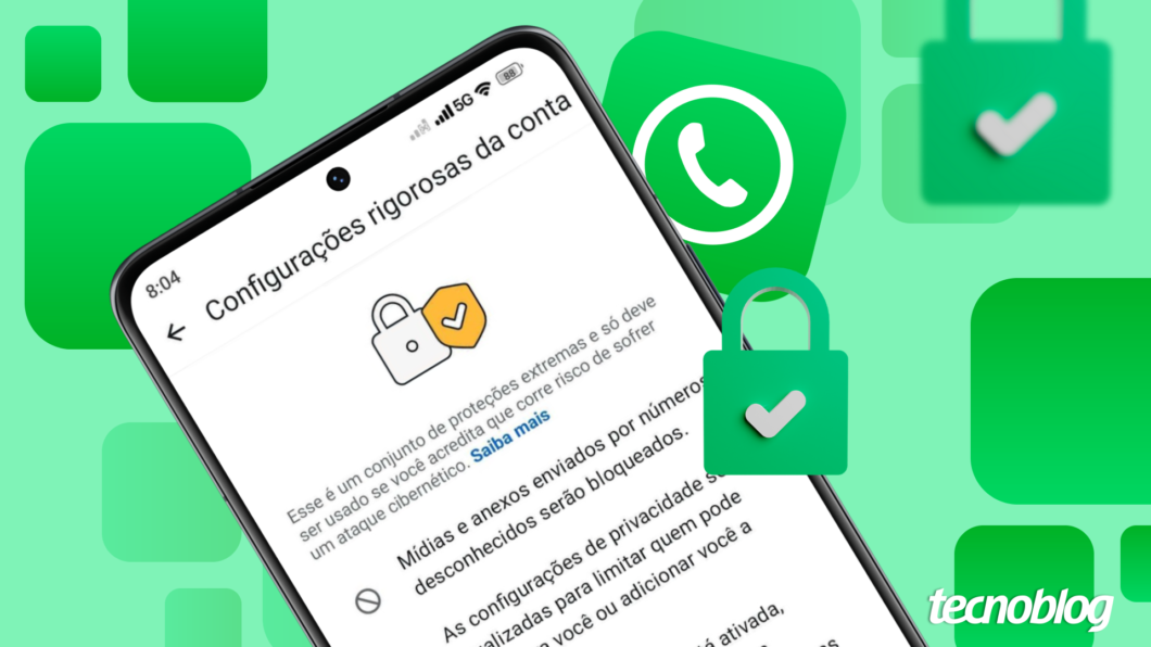 Segurança do WhatsApp contra hackers: veja como usar as Configurações Rigorosas de Conta